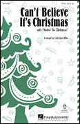 Can't Believe It's Christmas Two-Part choral sheet music cover